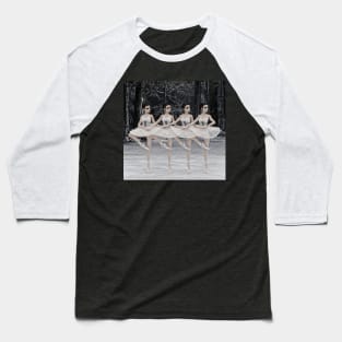 Four Little Swans Ballet Dancers Baseball T-Shirt